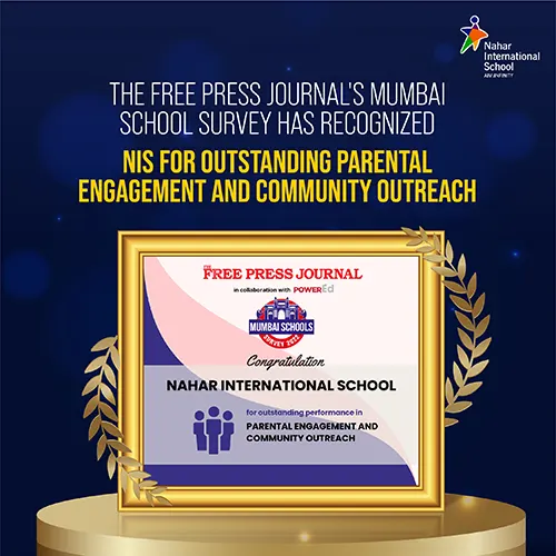 nahar internatonal school FOR OUTSTANDING PARENTAL ENGAGEMENT AND COMMUNITY OUTREACH